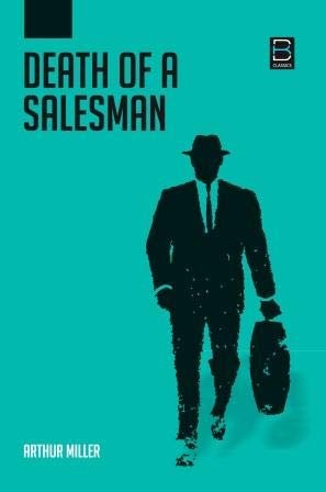 DEATH OF A SALESMAN (B K Classics)
