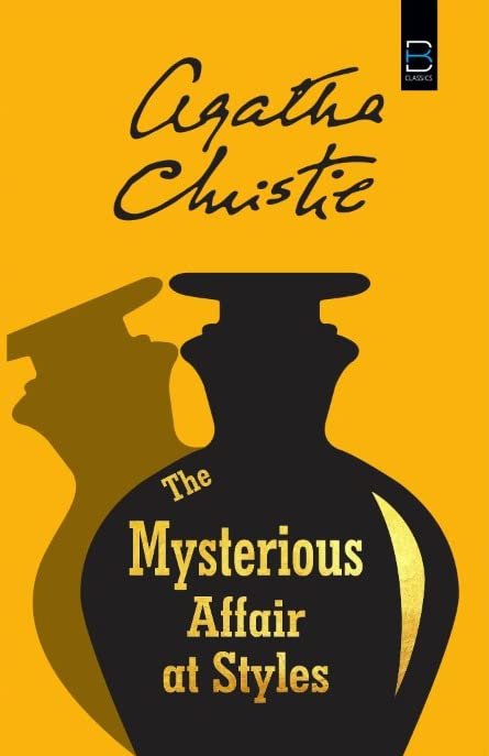 The Mysterious Affair at Styles (B K Classics)