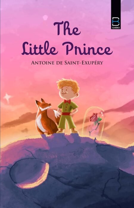 The Little Prince (B K Classics)