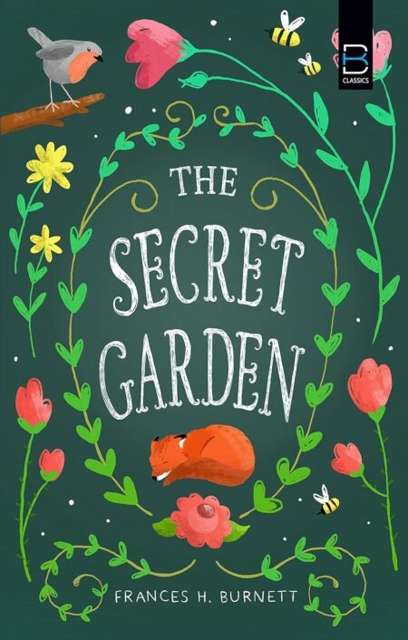 The Secret Garden (B K Classics)