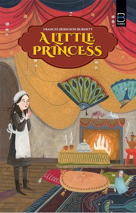 A Little Princess (B K Classics)
