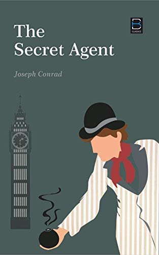 The Secret Agent (B K Classics)