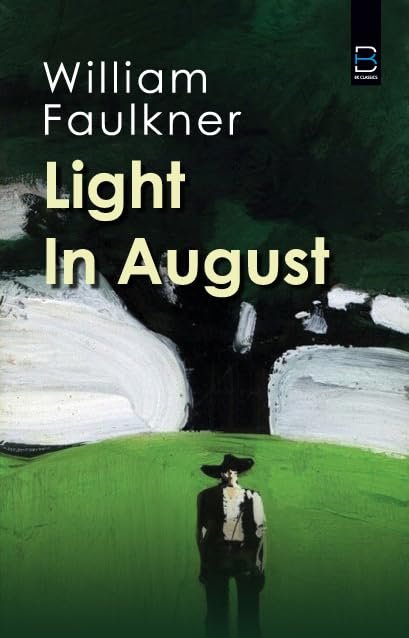 Light in August (B K Classics)