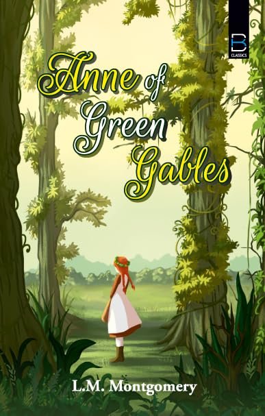 ANNE OF GREEN GABLES