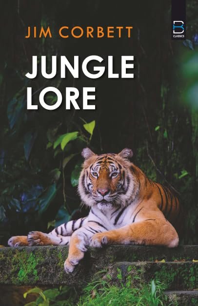 Jungle Lore (B K Classics)
