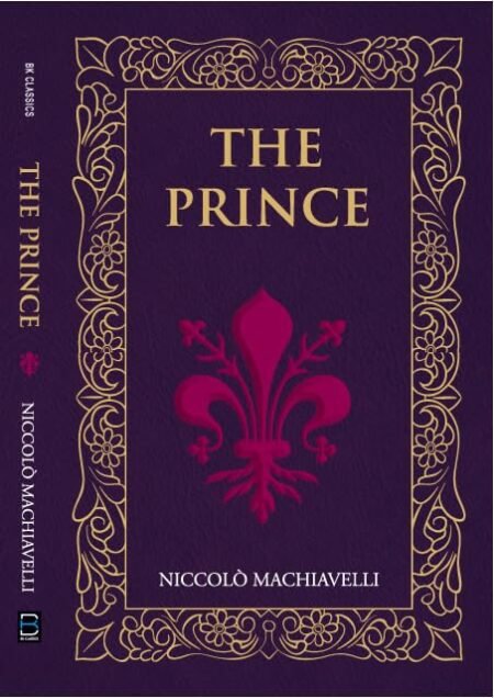 The Prince (B K Classics)