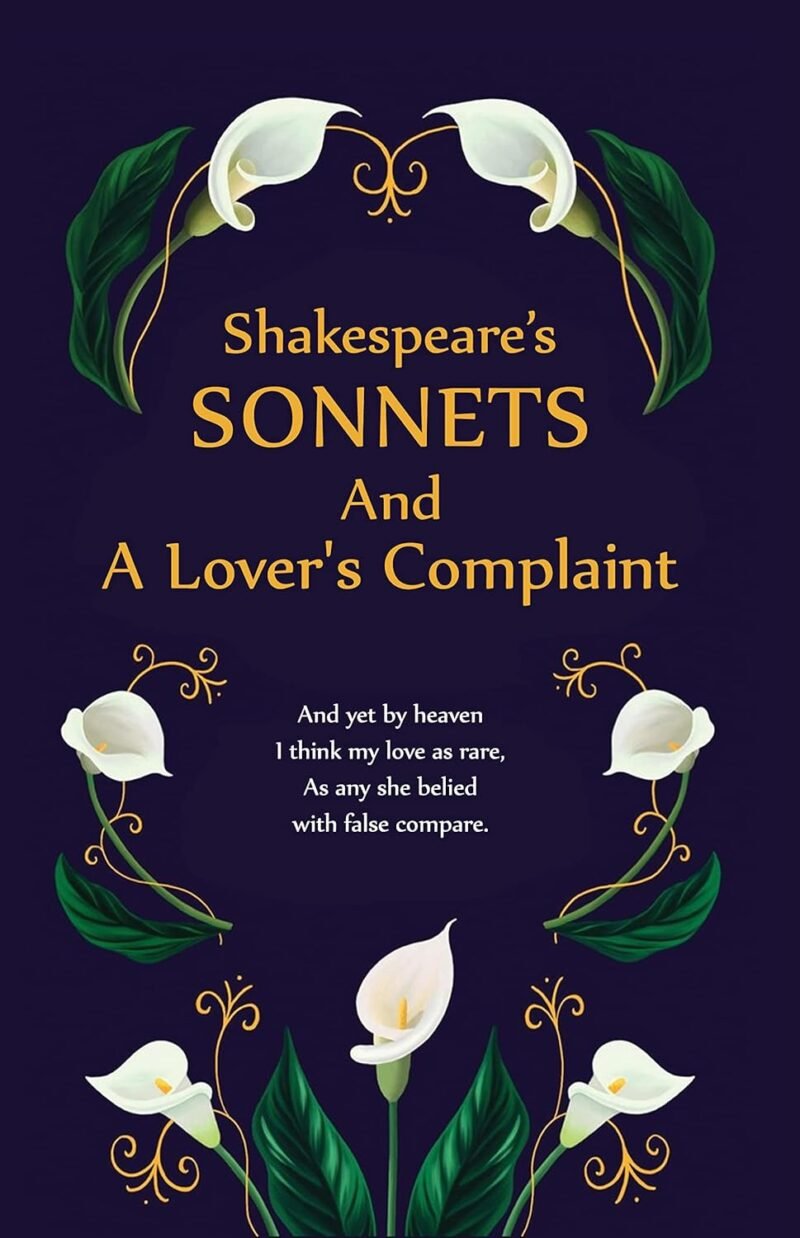 Shakespeare's Sonnets and A Lover's Complaint