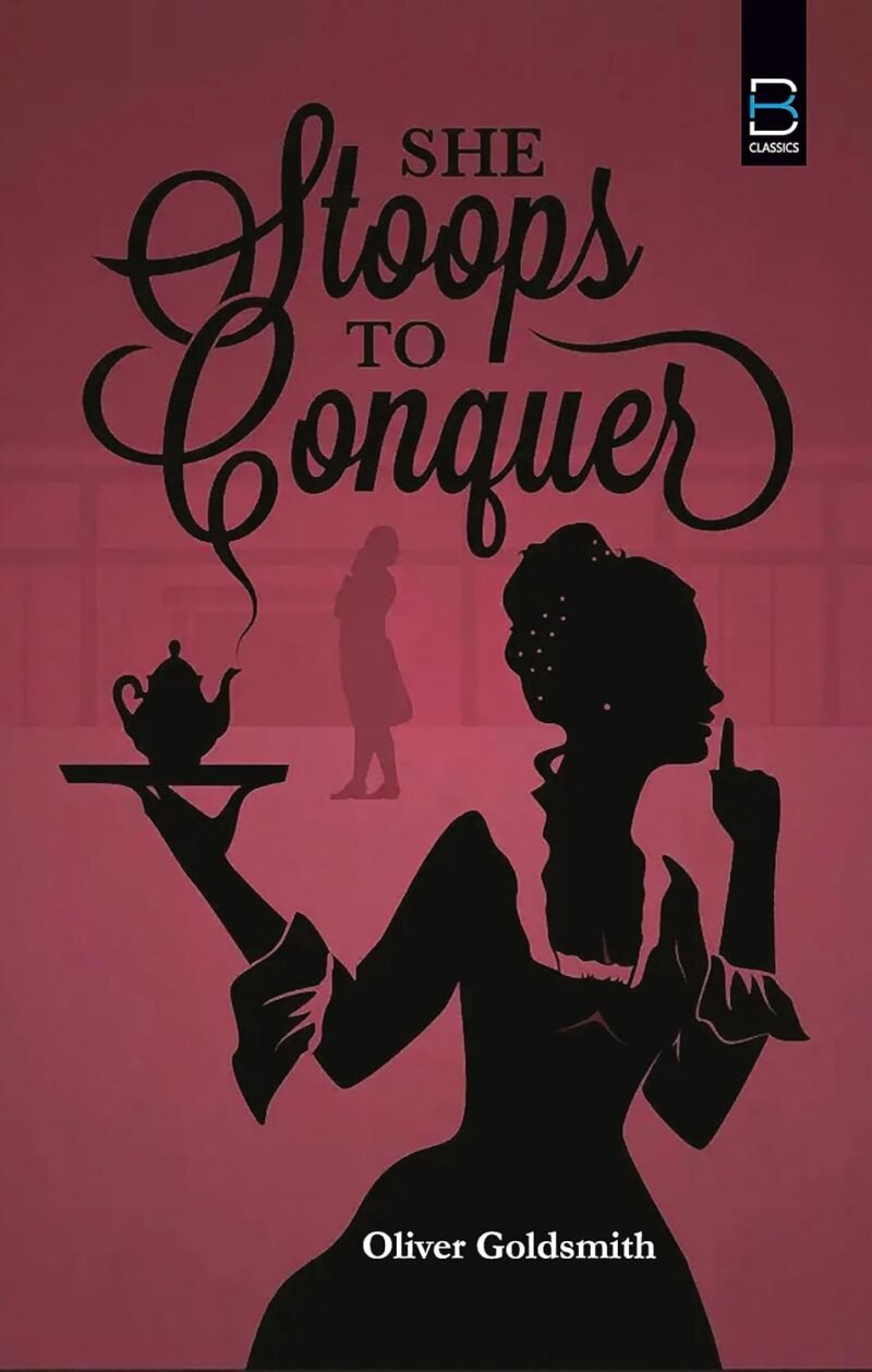 SHE STOOPS TO CONQUER