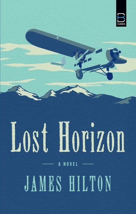 Lost Horizon (B K Classics)