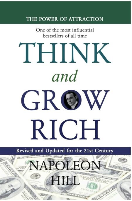 Think and Grow Rich